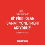 fikirevim_SANAT YÖNETMENİ İLANI