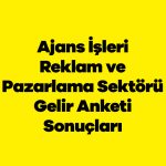 anket_sonuc_ajans_isler_1