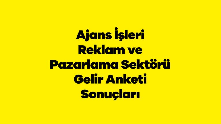 anket_sonuc_ajans_isler_1