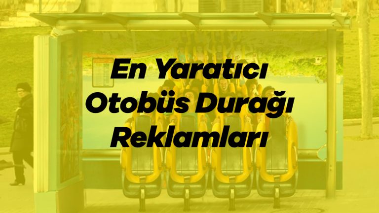 en yaratici otobus duragi reklamlari_ajans isleri