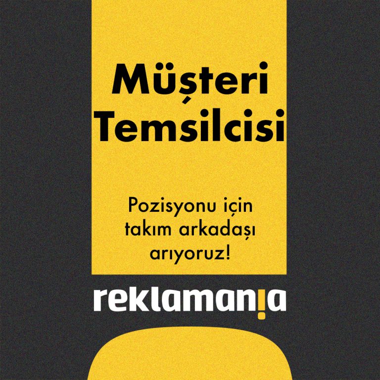 REKLAMANIA-23010-Reklamania-is-ilani-MusteriTemsilcisi-on