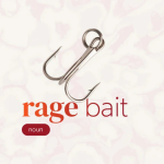 rage bait