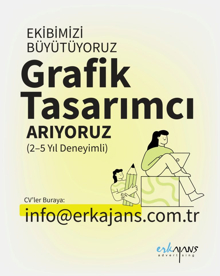 Erk Ajans, Grafik Tasarımcı Arıyor
