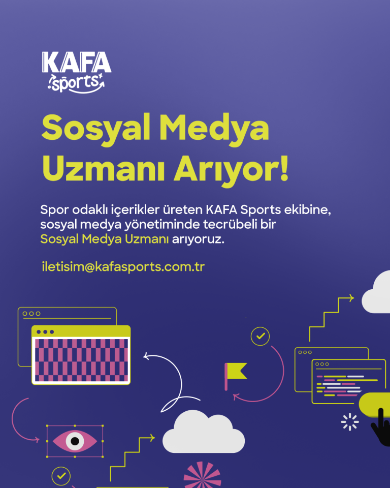 Kafa Sports Sosyal Medya Uzmanı Arıyor!